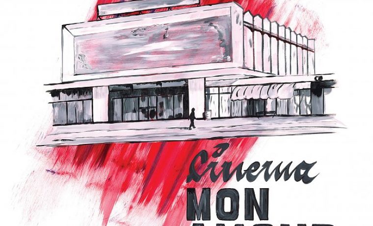 Cinema_mon_amour_poster_1491891683.jpg Foto: PR foto