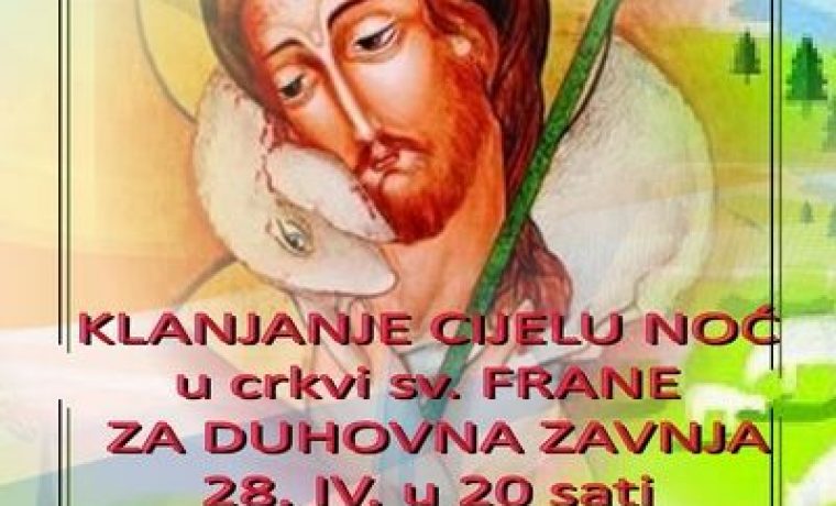 KLANJANJE_U_SV__FRANE_CIJELU_NOC2_1335507849.jpg