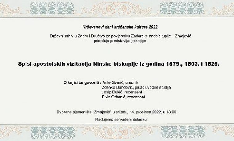 Pozivnica_Spisi_apostolskih_vizitacija_Ninske_biskupije_iz_godina_1579___1603__i_1625__1671003993.jpg Foto: pr foto