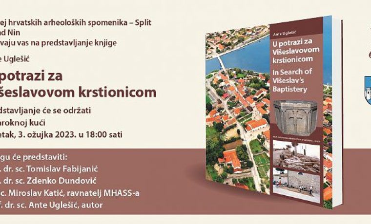 Pozivnica_U_potrazi_za_Viseslavovom_krstionicom2_page_0001_1677605114.jpg Foto: Grad Nin